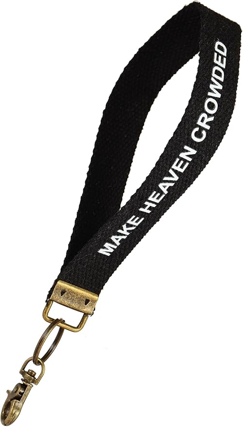 “Make Heaven Crowded” Keychain Wristlet